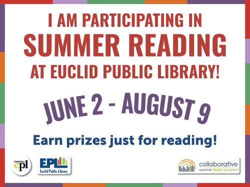 I am participating in Summer Reading at Euclid Public Library! yard sign