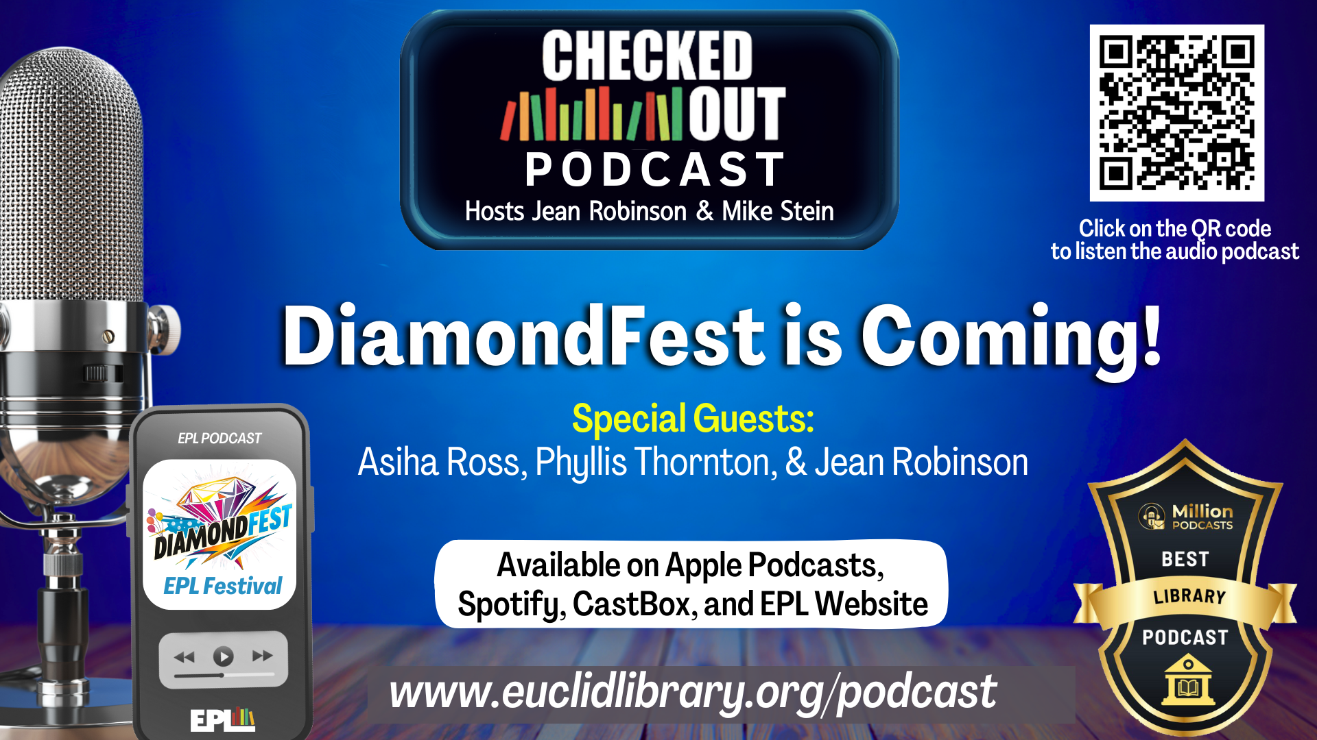 Podcast logo and mic. Text: DiamondFest is Coming! available on Spotify and EPL website: www.euclidlibrary.org/podcast