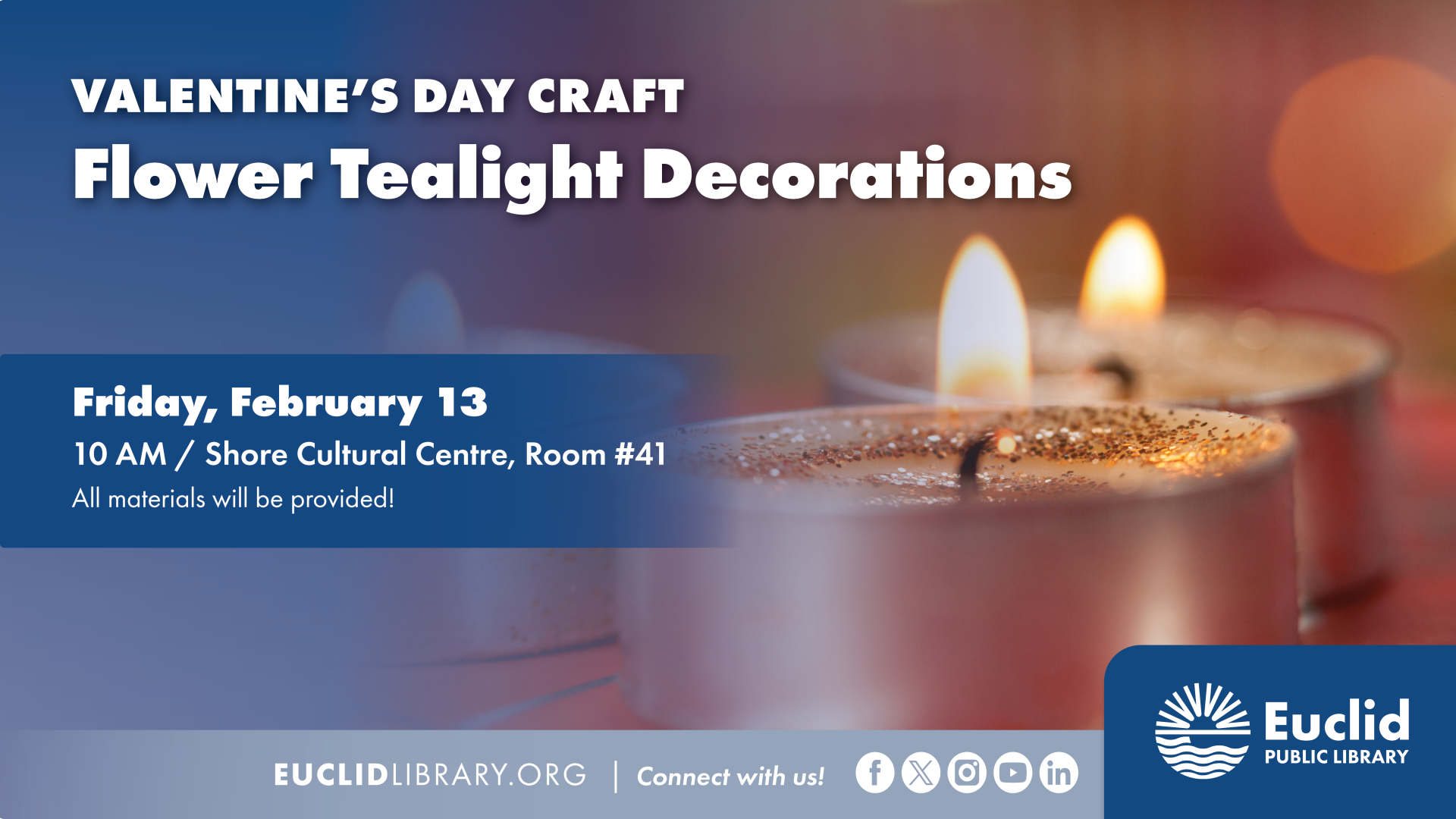 3 Tealights with details about Valentines Day Craft program