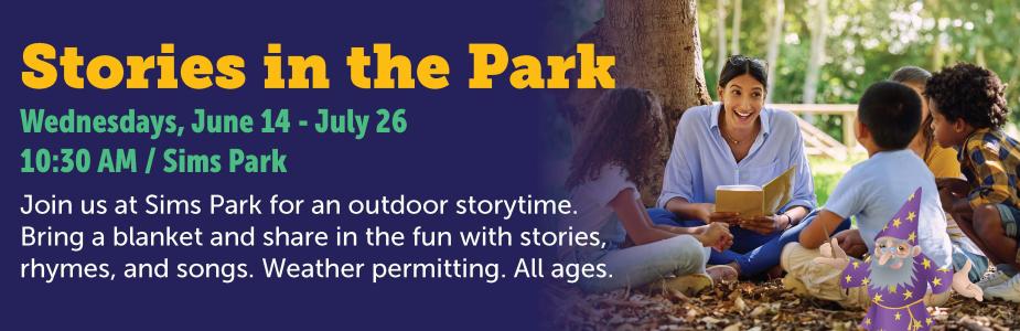 Stories in the Park at Sims Park this summer