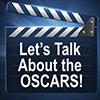 Let's talk about the Oscars