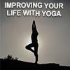 Improving your life with yoga